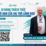 Tọa đàm MBA University of Gloucestershire Định vị lại vai trò lãnh đạo trong kỷ nguyên AI